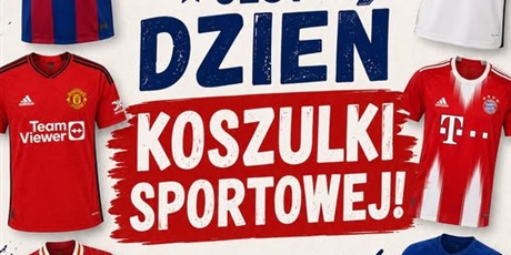 DZIEŃ KOSZULKI SPORTOWEJ