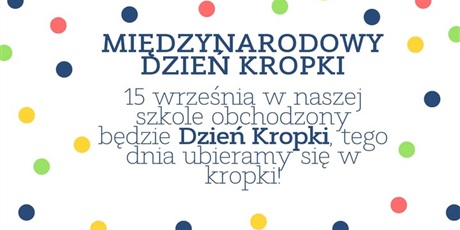 MIĘDZYNARODOWY DZIEŃ KROPKI