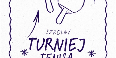 TURNIEJ TENISA STOŁOWEGO