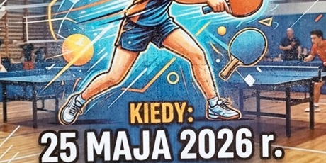 TURNIEJ TENISA STOŁOWEGO