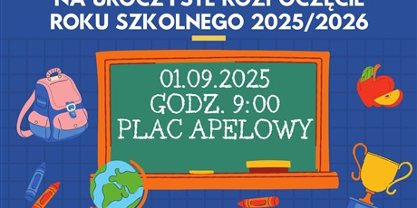 UROCZYSTE ROZPOCZĘCIE ROKU SZKOLNEGO 2025/2026