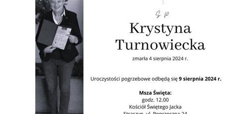 Z GŁĘBOKIM SMUTKIEM ŻEGNAMY PANIĄ KRYSTYNĘ TURNOWIECKĄ