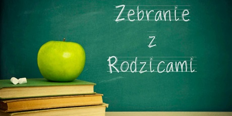 ZEBRANIE Z RODZICAMI